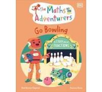The Maths Adventurers Go Bowling
