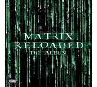 Matrix Reloaded: The Album