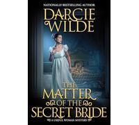 The Matter of the Secret Bride