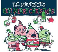 The Mavericks - Hey Merry Christmas [Vinyl Lp]