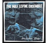 The Max Levine Ensemble - Backlash, Baby [Vinyl] [Import]