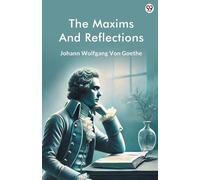 The Maxims And Reflections