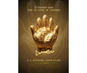 The Maxims of Chombo: E.L. (Esoteric Literature): Solutions to Worldly Problems: The Bible for the Awakened