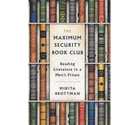 The Maximum Security Book Club
