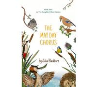 The May Day Chorus: Can a forbidden song bring the swallows home?