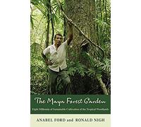 The Maya Forest Garden