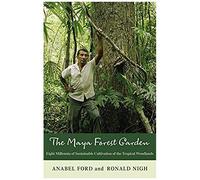 The Maya Forest Garden