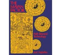 The Mayan Factor by Jose Arguelles Jose Arguelles (Auteur)