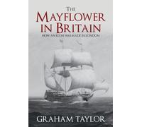 The Mayflower In Britain