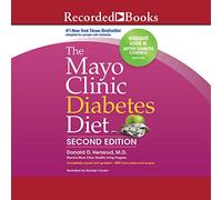 The Mayo Clinic Diabetes Diet, 2e édition [Import]