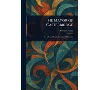 The Mayor of Casterbridge