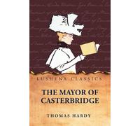 The Mayor of Casterbridge