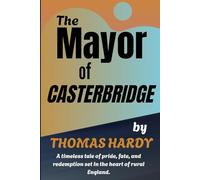 The Mayor of Casterbridge