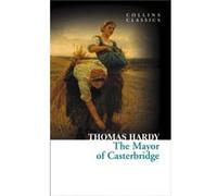 The Mayor of Casterbridge