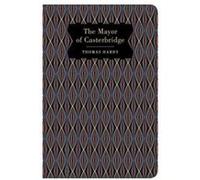 The Mayor of Casterbridge. by Thomas Hardy Thomas Hardy (Auteur)