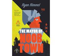 The Mayor of Noobtown