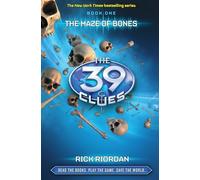 The Maze of Bones (The 39 Clues, Book 1) (Volume 1)