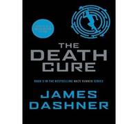 The maze runner 3. the death cure James Dashner (Auteur)