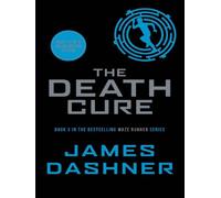 The maze runner 3. the death cure - James Dashner - Chicken House - Poche - Essai