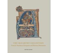 The Mccarthy Collection - Volume 2, Spanish, English, Flemish And Central European Miniatures