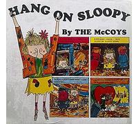 The McCoys - Hang On Sloopy