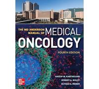 The MD Anderson Manual of Medical Oncology