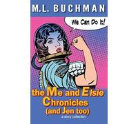 The Me And Elsie Chronicles (And Jen Too)