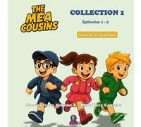 The Méa Cousins - Collection 1: Illustrated series, Kids comic - Episode 1-5