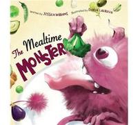 The Mealtime Monster - Jessica Williams - All Write Here Publishing - Livre en Anglais Jessica WilliamsJessica Williams (Auteur)