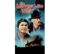 The Meanest Men in the West [VHS]