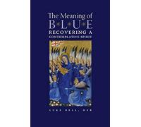 The Meaning Of Blue