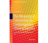 The Meaning Of Citizenship In Contemporary Chinese Society