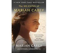 The Meaning of Mariah Carey