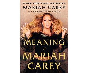 The Meaning of Mariah Carey