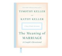 The Meaning of Marriage: A Couple's Devotional: A Year of Daily Devotions