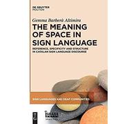The Meaning Of Space In Sign Language