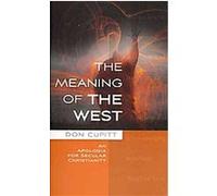 The Meaning of the West Don Cupitt (Auteur)