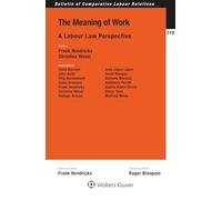 The Meaning of Work: A Labour Law Perspective