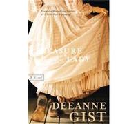 The Measure of a Lady A Novel by Deeanne Gist Deeanne Gist (Auteur)