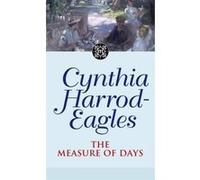 The Measure of Days, Dynasty Cynthia Harrod-Eagles (Auteur)