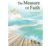 The Measure Of Faith
