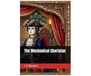 The Mechanical Charlatan