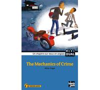 The Mechanics of Crime Nouvelle édition - Alice Caye - Talents Hauts - broché - Méthode de langue