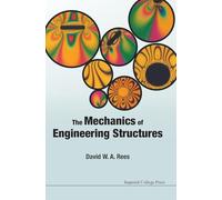 The Mechanics of Engineering Structures