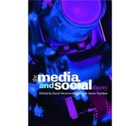 The Media and Social Theory by David Hesmondhalgh David Hesmondha (Auteur)