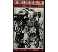 The Media And The Military