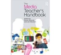 The Media Teacher's Handbook