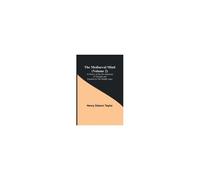 The Mediaeval Mind (Volume 2); A History Of The Development Of Thought And Emotion In The Middle Ages