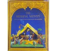The Mediaeval Nativity: A Pop-Up Nativity Scene Based on Paintings by the Old Masters