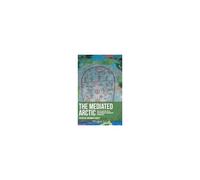 The Mediated Arctic